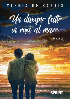 Un disegno fatto in riva al mare (eBook, ePUB) - De Santis, Ylenia