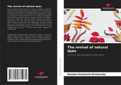 The revival of natural dyes - Krichevsky, German Evseevich