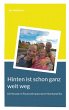 Hinten ist schon ganz weit weg (eBook,... - Bild 1