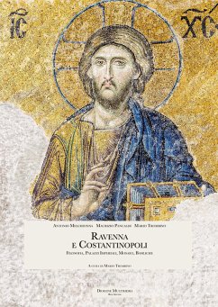 Ravenna e Costantinopoli (eBook, ePUB) - Trombino Antonio Melchionna, Mario