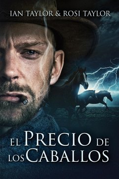 El Precio De Los Caballos - Taylor, Ian