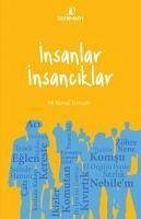 Insanlar Insanciklar - Kemal Temucin, Ali