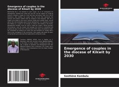 Emergence of couples in the diocese of Kikwit by 2030 - Kambulu, Sosthène