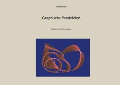 Graphische Pendeleien (eBook, ePUB) - Weibel, Ludwig