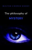 The philosophy of mystery (translated) (eBook, ePUB)