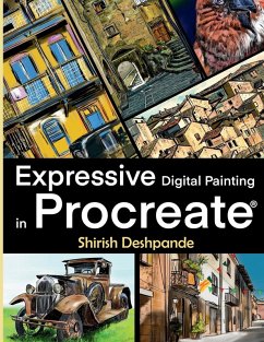 Expressive Digital Painting in Procreate - Deshpande, Shirish