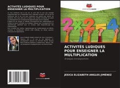 ACTIVITÉS LUDIQUES POUR ENSEIGNER LA MULTIPLICATION - Angles Jiménez, Jesica Elizabeth