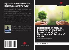 Exploitation of Natural Resources in the Forest Ecosystems of the hinterlands of the city of Kikwit : - MANIKISA, ISA