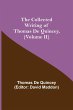 The Collected Writing of Thomas De... - Bild 1