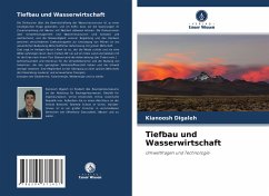 Tiefbau und Wasserwirtschaft - Digaleh, Kianoosh