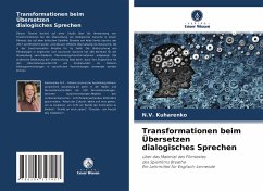 Transformationen beim Übersetzen dialogisches Sprechen - Kuharenko, N.V.