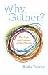 Why Gather? (eBook, ePUB) - Bild 1