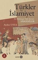 Türkler ve Islamiyet - Usta, Aydin