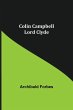Colin Campbell; Lord Clyde - Bild 1
