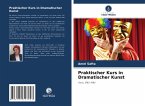 Praktischer Kurs in Dramatischer Kunst