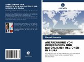 ANERKENNUNG VON ÖKOREGIONEN UND NATÜRLICHEN REGIONEN IN PIURA