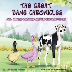 The Great Dane Chronicles - Worden, Johnathan