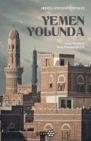 Yemen Yolunda - Seni Yurtman, Abdülgani