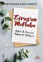 Efruzun Mektubu - Karakoc, Rifat; Aral, Beyhan