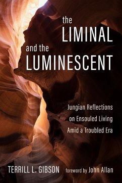 The Liminal and The Luminescent - Gibson, Terrill L.