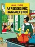 Affedersiniz Hanimefendi - Quick ve Flupke