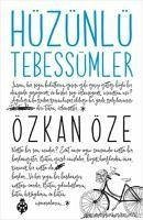 Hüzünlü Tebessümler - Öze, Özkan