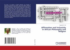 Affirmation and Inclusivity in African Philosophy and Religion - C. Obi, Augustine