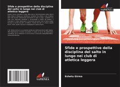 Sfide e prospettive della disciplina del salto in lungo nei club di atletica leggera - Girma, Eshetu