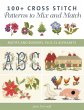 100+ Cross Stitch Patterns to Mix and... - Bild 1