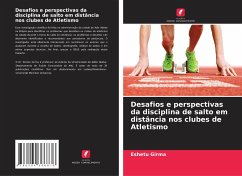 Desafios e perspectivas da disciplina de salto em distância nos clubes de Atletismo - Girma, Eshetu