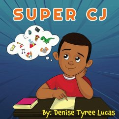 Super CJ - Lucas, Denise T