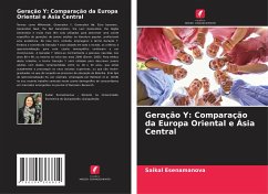 Geração Y: Comparação da Europa Oriental e Ásia Central - Esenamanova, Saikal