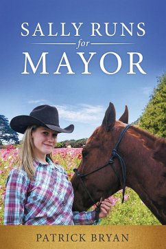 Sally Runs for Mayor - Bryan, Patrick