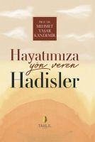 Hayatimiza Yön Veren Hadisler - Yasar Kandemir, Mehmet