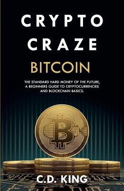 Crypto Craze - King, C. D.