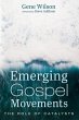 Emerging Gospel Movements - Bild 1