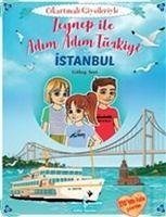 Zeynep Ile Adim Adim Türkiye - Cikartmali Giysileriyle - Sert, Gülay