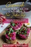 Gesunde Brotaufstriche und Dips für jeden Tag (eBook, ePUB)