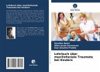 Lehrbuch über maxillofaziale Traumata bei Kindern