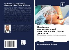 Problema pediatricheskoj anestezii w Vostochnom DR Kongo - Kambale Katsuwa, Poteau