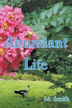 Abundant Life - Smith, M.