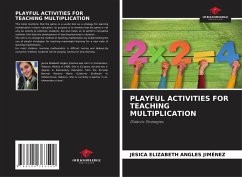 PLAYFUL ACTIVITIES FOR TEACHING MULTIPLICATION - Angles Jiménez, Jesica Elizabeth
