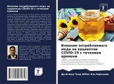 Vliqnie potreblqemogo meda na pacientow COVID-19 s techeniem wremeni