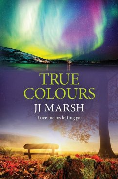 True Colours - Marsh, Jj