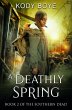 A Deathly Spring (The Southern Dead,... - Bild 1