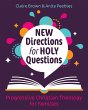 New Directions for Holy Questions... - Bild 1