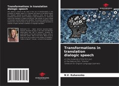 Transformations in translation dialogic speech - Kuharenko, N.V.