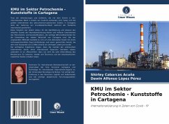 KMU im Sektor Petrochemie - Kunststoffe in Cartagena - Cabarcas Acuña, Shirley;López Pérez, Dawin Alfonso