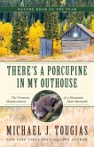 There's a Porcupine in My Outhouse (eBook, ePUB)