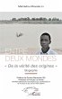 Entre deux mondes - Bild 1